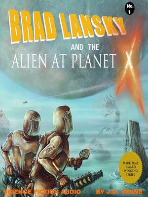 cover image of Brad Lansky and the Alien at Planet X